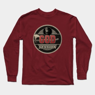 God Session Long Sleeve T-Shirt